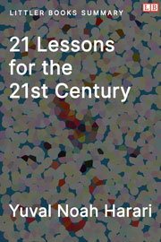 21 Lessons for the 21st Century - Littler Books Summary