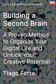 Building a Second Brain - Littler Books Summary