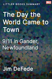Littler Books cover of The Day the World Came to Town Summary