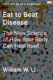 Littler Books cover of Eat to Beat Disease: The New Science of How Your Body Can Heal Itself Summary