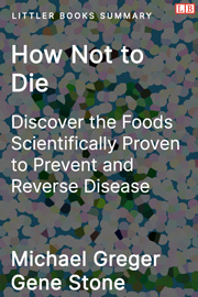 Littler Books cover of How Not to Die Summary
