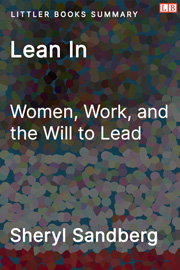 Littler Books cover of Lean In: Women, Work, and the Will to Lead Summary