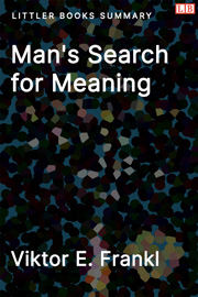 Littler Books cover of Man's Search for Meaning Summary