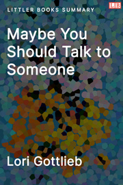 Littler Books cover of Maybe You Should Talk to Someone Summary